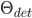 \Theta_{det}