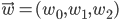 \vec{w} = (w_0, w_1, w_2)